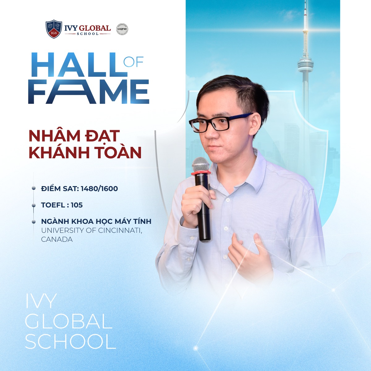 HALL OF FAME | NHÂM ĐẠT KHÁNH TOÀN – Học sinh IGS đang ở đâu sau khi hoàn thành chương trình Tú tài Mỹ?