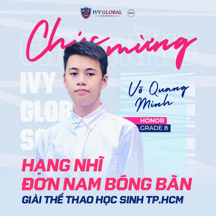 CHÚC MỪNG IGSER VÕ QUANG MINH ĐÃ TOẢ SÁNG TẠI GIẢI ĐẤU BÓNG BÀN TP. HỒ CHÍ MINH