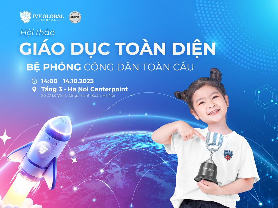 Talkshow “GIÁO DỤC TOÀN DIỆN – BỆ PHÓNG CÔNG DÂN TOÀN CẦU”