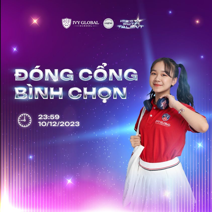 IGS’s Got Talent | Đóng Cổng Bình Chọn Tiết Mục