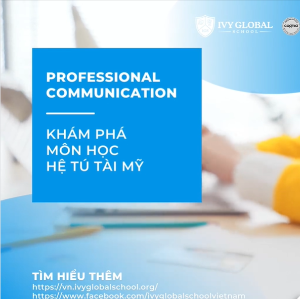 Get to know IGS | Khám phá môn học Professional Communication