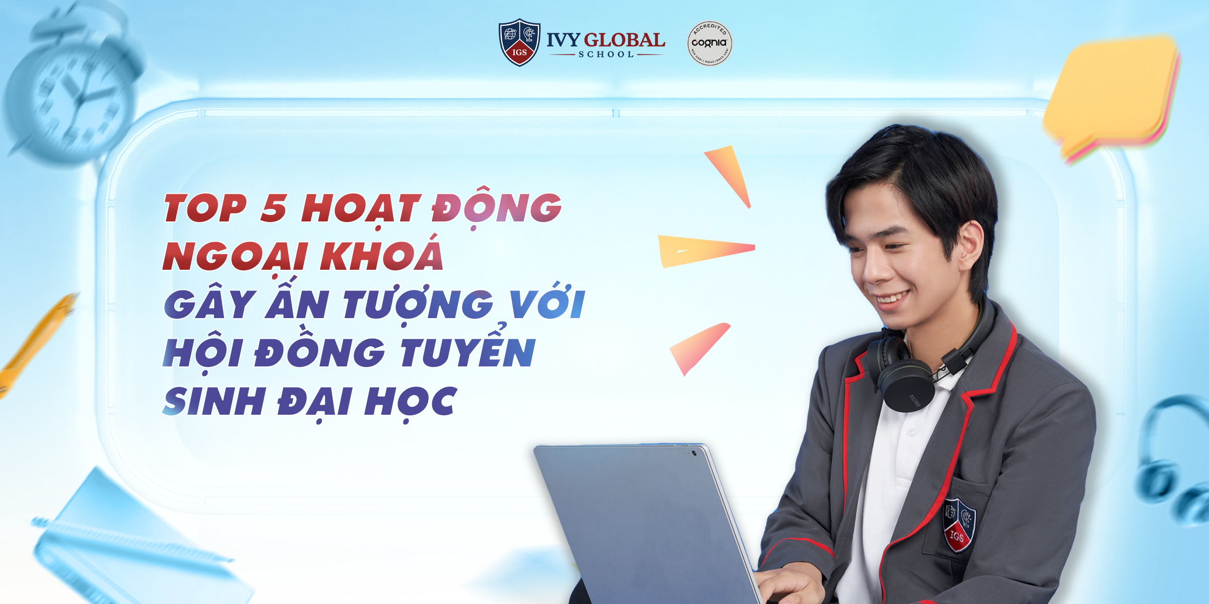 GỢI Ý TOP 5 LOẠI HOẠT ĐỘNG NGOẠI KHOÁ CHO HỌC SINH TÚ TÀI MỸ IGS